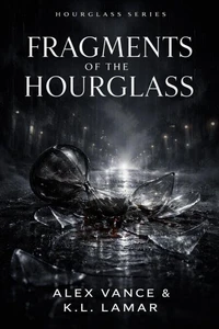 Fragments of the Hourglass
