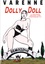 Dolly Doll. La véridique histoire d'une nymphomane 2.0