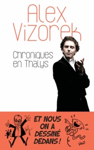 Alex Vizorek - Chroniques en Thalys.