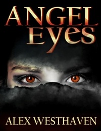  Alex Westhaven - Angel Eyes.