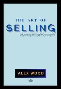 The Art of Selling