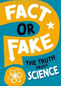 Alex Woolf - The Truth About Science.