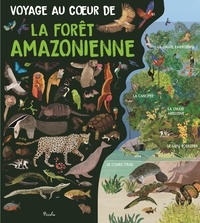 Alex Woolf et Christine Baillet - Voyage au coeur de la forêt amazonienne.