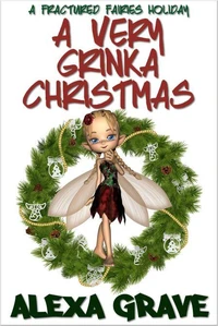 A Very Grinka Christmas (Fractured Fairies, 5)