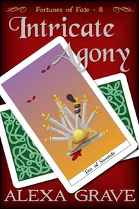 Intricate Agony (Fortunes of Fate, 8)