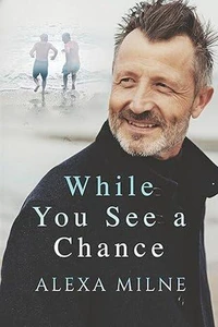 While You See A Chance