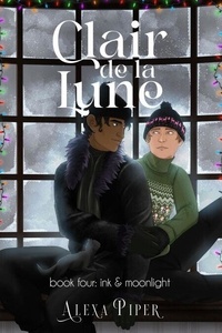 Clair de la Lune: Ink & Moonlight - Clair de la Lune, #4
