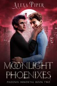 Moonlight Phoenixes (Phoenix Immortal, #2)