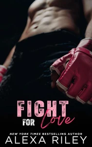 Fight For Love