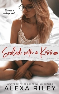  Alexa Riley - Sealed with a Kiss.