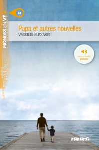 Papa et autres nouvelles B1