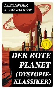 Der rote Planet (Dystopie-Klassiker)