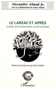 Le Larzac et après