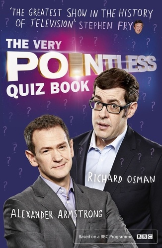 The Very Pointless Quiz Book. Prove your Pointless Credentials