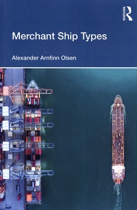 Alexander Arnfinn Olsen - Merchant Ship Types.