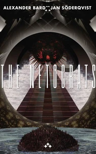 The Netocrats