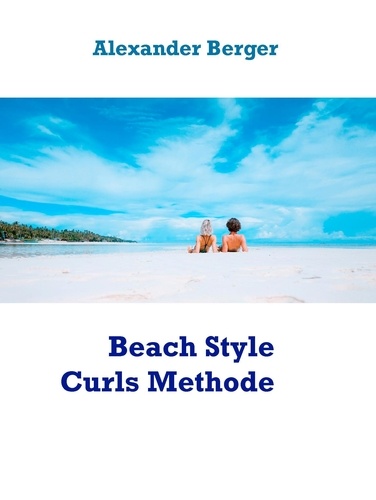 Beach Style Curls Methode