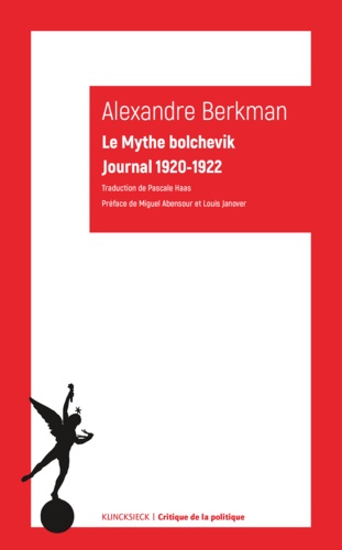 Le mythe bolchevik. Journal 1920-1922
