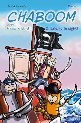 Alexander Brand et  Mandar - Chaboom and the Treasure Island #2 Enemy in sight!.