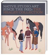 Native Studio Art Since the 1920s