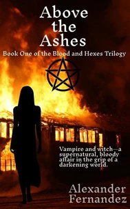 Above the Ashes