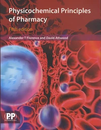 Physicochemical Principles of Pharmacy