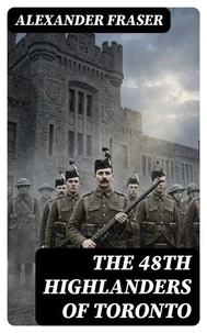 The 48th Highlanders of Toronto