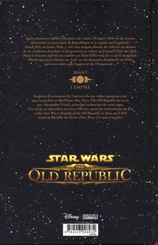 Star Wars : The Old Republic Intégrale Le sang de l'empire ; Risques de paix ; Soleils perdus