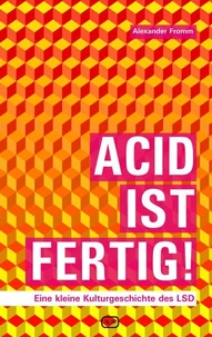 ACID IST FERTIG