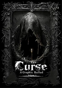 The Curse - A Graphic Ballad