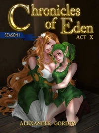 Chronicles of Eden - Act X