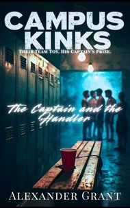Campus Kinks: The Captain and the Handler