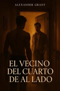 El Vecino del Cuarto de Al Lado