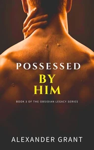 Possessed By Him