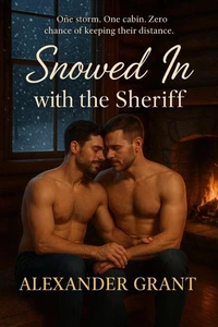 Snowed in with the Sheriff