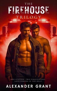 The Firehouse Trilogy