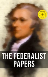 The Federalist Papers