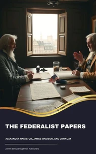 The Federalist Papers