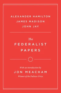 The Federalist Papers