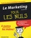 Le Marketing pour les Nuls