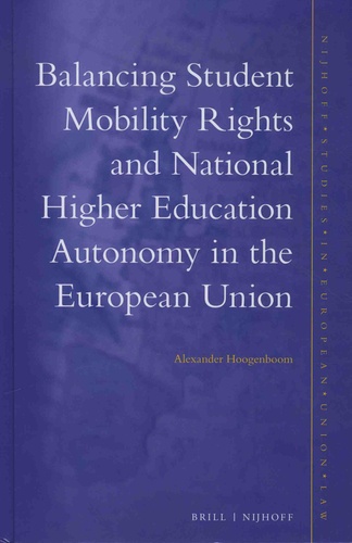 Balancing Student Mobility Rights and National Higher Education Autonomy in the European Union