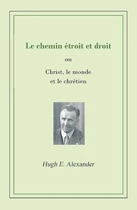 Le chemin étroit et droit