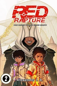 Red Rapture: Born Blessed To Walk A Cursed Reality! #2