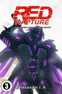 Red Rapture: Born Blessed To Walk A Cursed Reality! #3