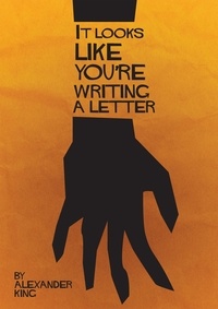  Alexander King - It Looks Like You're Writing a Letter.