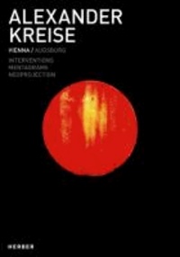 Alexander Kreise - Interventions, Mentagrams, Neoprojection.