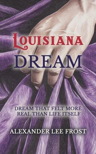 Louisiana Dream