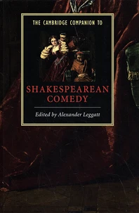 The Cambridge Companion to Shakespearean Comedy