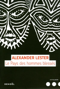 Le pays des hommes blessés