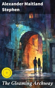 The Gleaming Archway